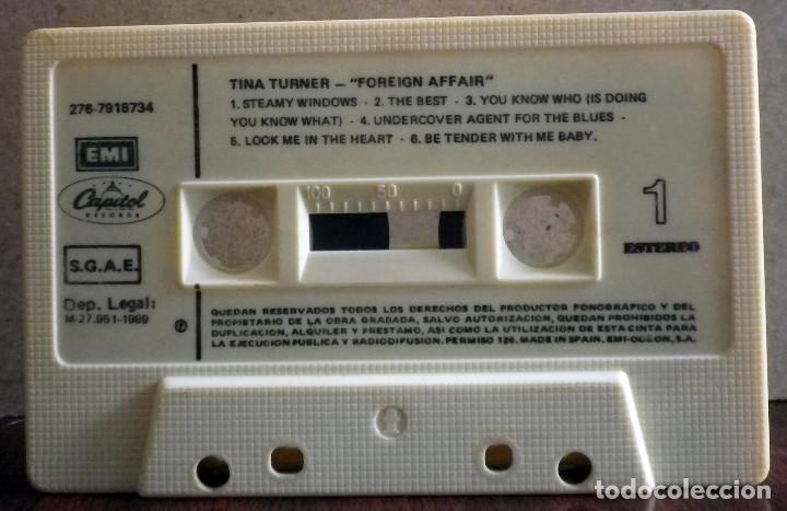 Casetes antiguos: Tina Turner - Foreign affair - Foto 2