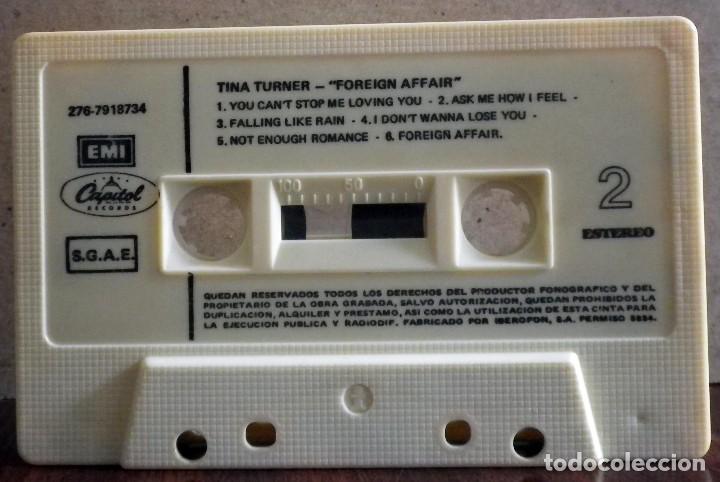 Casetes antiguos: Tina Turner - Foreign affair - Foto 3