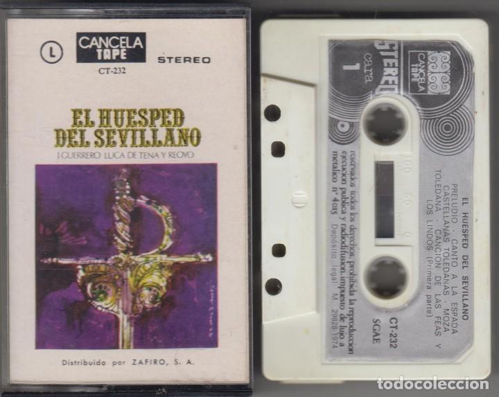 Casetes antiguos: El Hu&eacute;sped del Sevillano cassette 1974 Zarzuela Zafiro Cancela Tape