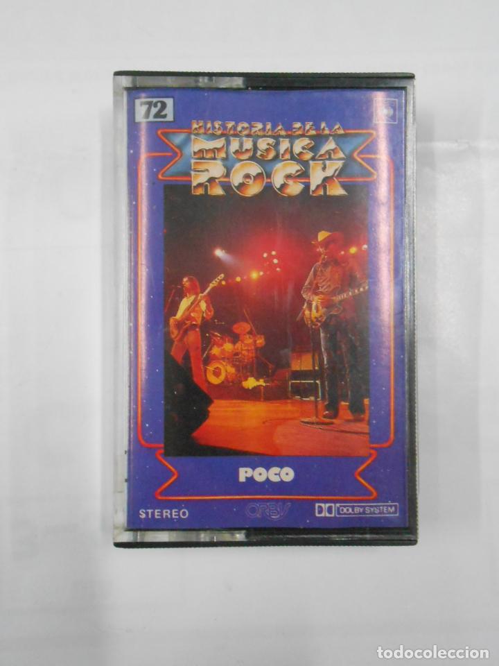 Old Cassettes: HISTORIA DE LA MUSICA ROCK. N&ordm; 72. POCO. CASETE. TDKCST7