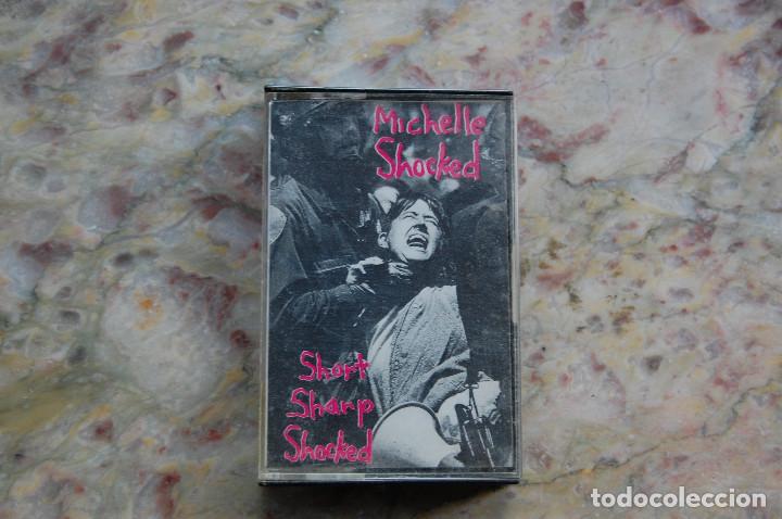 Casetes antiguos: michelle shocked. short, sharp, shocked. - Foto 1
