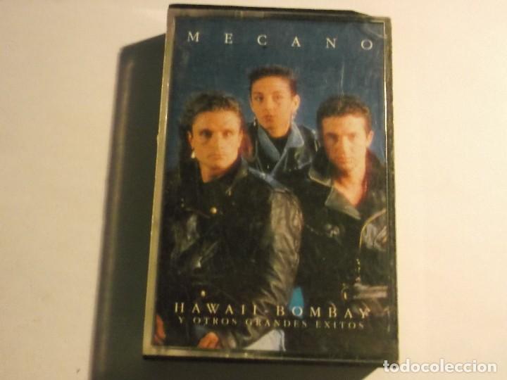 Casetes antiguos: MECANO-HAWAII-BOMBAY Y OTROS GRANDES EXITOS