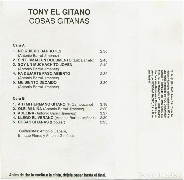 Casetes antiguos: Tony el gitano - Cosas gitanas - Cassette Spain 1991 - RCA RA 35739 - Foto 4