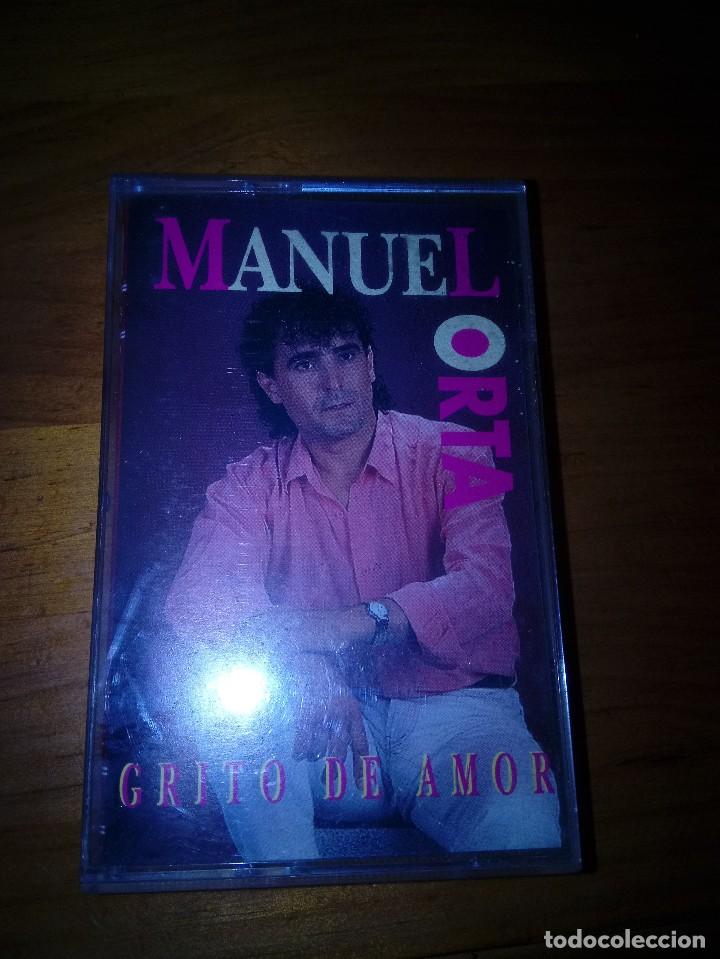 Casetes antiguos: MANUEL ORTA. GRITO DE AMOR. C16F - Foto 1