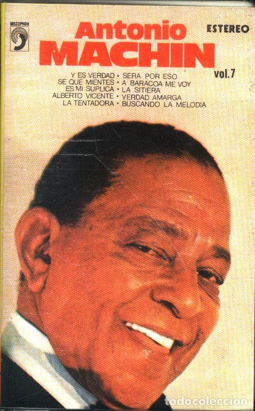 Casetes antiguos: ANTONIO MACHIN VOL.7 discophon cassette - Foto 1