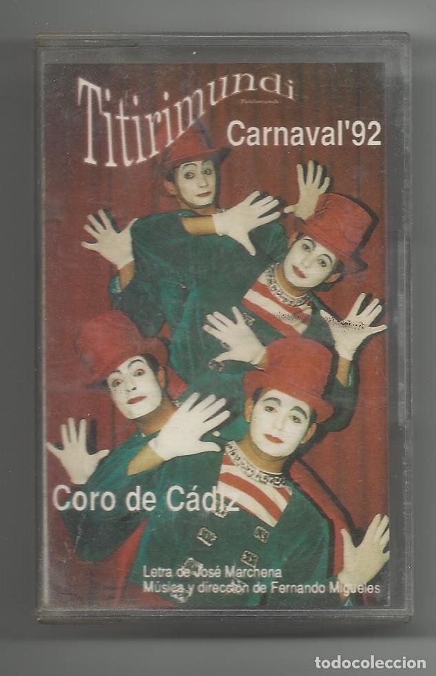 Casetes antiguos: Carnaval de C&aacute;diz, Coro - Titirimundi - Foto 1
