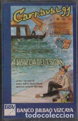 Casetes antiguos: A VENECIA DEL TIR&Oacute;N. CORO. CARNAVAL DE C&Aacute;DIZ 1991. CAR-2184
