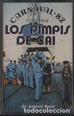 Casetes antiguos: LOS PIMPIS DE CAI. COMPARSA. CARNAVAL DE C&Aacute;DIZ 1982. CAR-2252 ,2