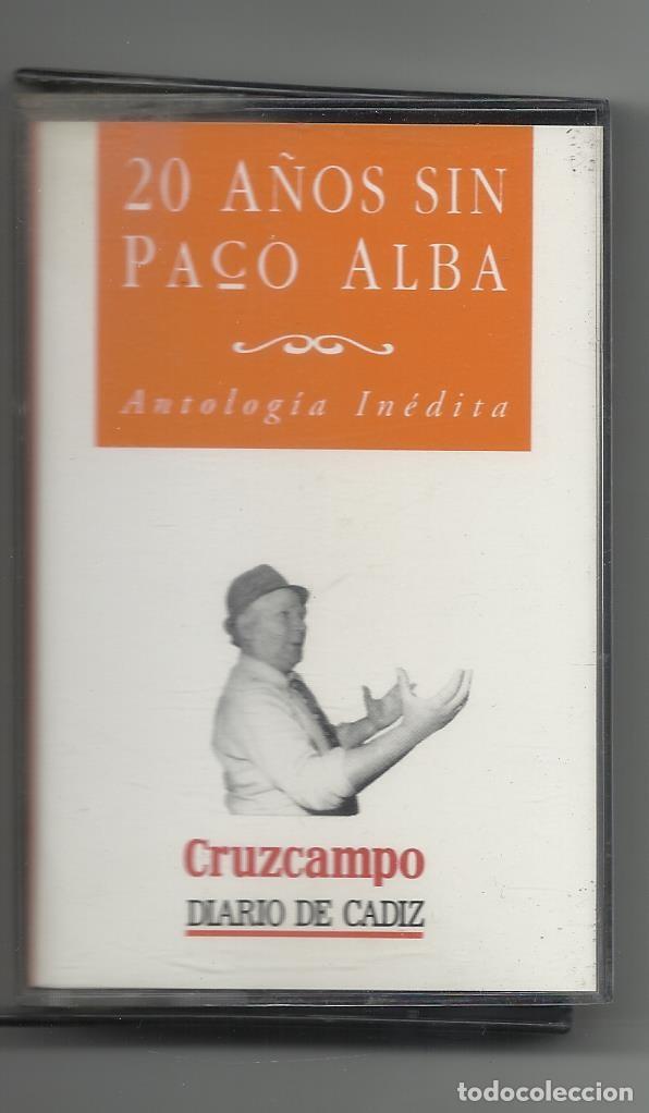 Casetes antiguos: Carnaval de C&aacute;diz, 20 a&ntilde;os sin Paco Alba.