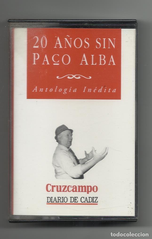 Casetes antiguos: Carnaval de C&aacute;diz, 20 a&ntilde;os sin Paco Alba.
