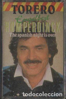 Casetes antiguos: ENGELBERT HUMPERDINCK. TORERO.   CASE-16122 ,3 - Foto 1