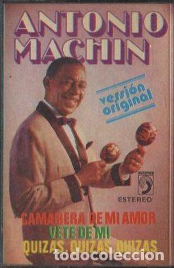 Casetes antiguos: ANTONIO MACHIN.   CASE-16236 - Foto 1