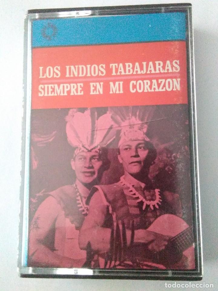Casetes antiguos: SIEMPRE EN MI CORAZON. Los Indios Tabajaras . CASETE - Foto 1