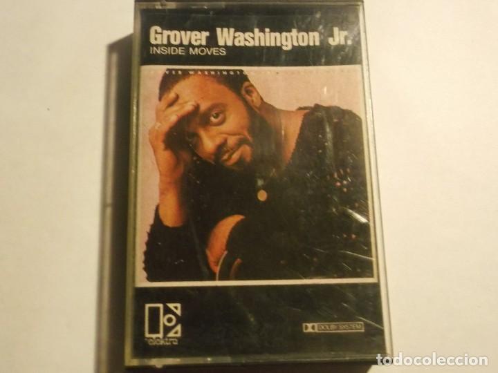 Casetes antiguos: GROVER WASHINGTON JR-INSIDE MOVES - Foto 1