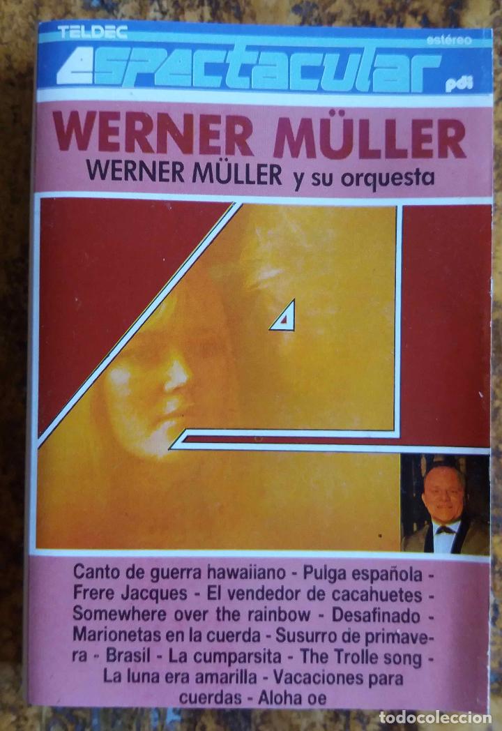 Casetes antiguos: WERNER M&Uuml;LLER. Y SU ORQUESTA. CASETE - Foto 1