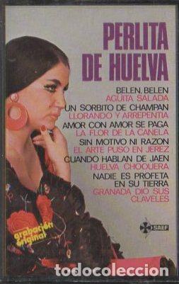 Casetes antiguos: PERLITA DE HUELVA.   CASE-16329 - Foto 1