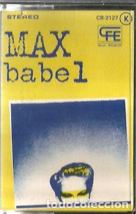 Casetes antiguos: CASETE MAX ( MAX SU&Ntilde;E ) : BABEL - Foto 1