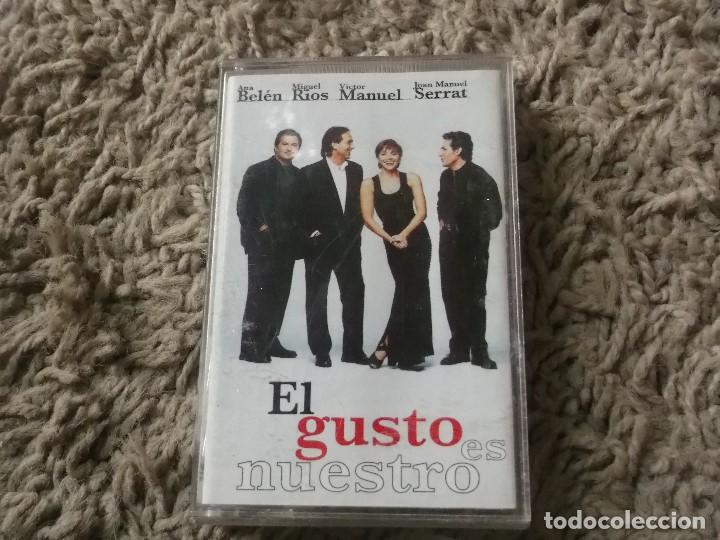 Casetes antiguos: EL GUSTO ES NUESTRO - Foto 1