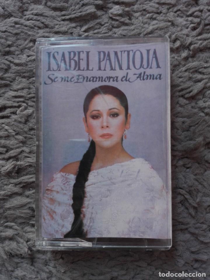 Casetes antiguos: ISABEL PANTOJA-SE ME ENAMORA EL ALMA