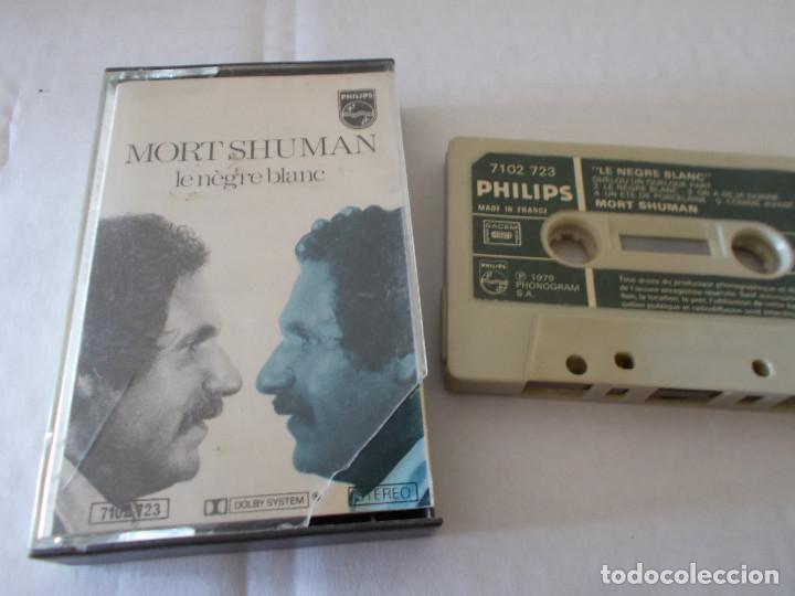 Casetes antiguos: MORT SHUMAN,  LE NEGRE BLANC - Foto 1