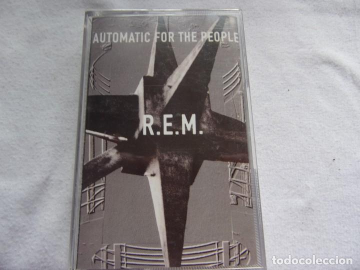 Casetes antiguos: R.E.M. -AUTOMATIC FOR THE PEOPLE- - Foto 1