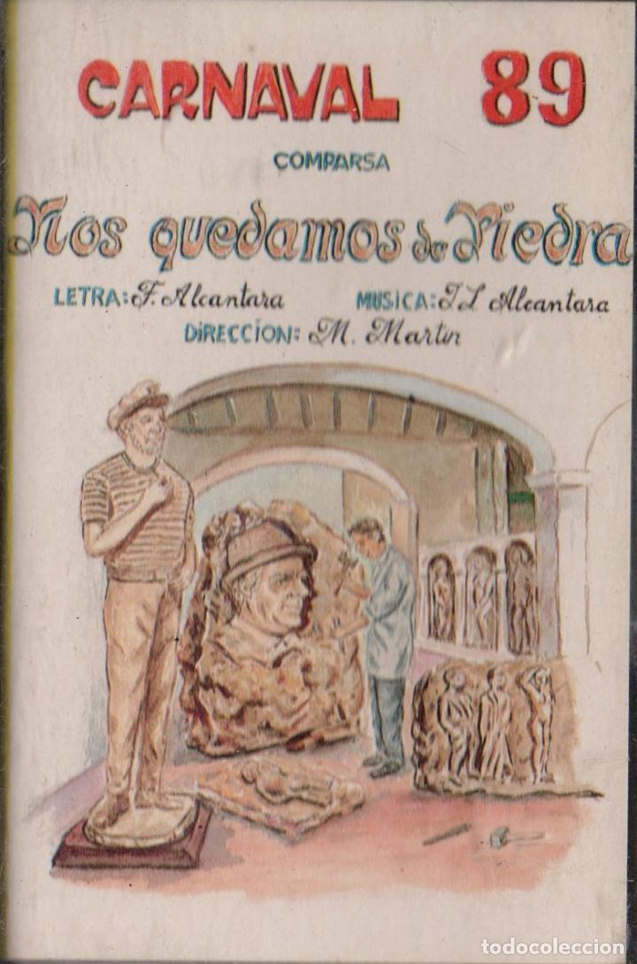 Casetes antiguos: NOS QUEDAMOS DE PIEDRA. COMPARSA. CARNAVAL DE C&Aacute;DIZ 1989. CAR-2494 ,2