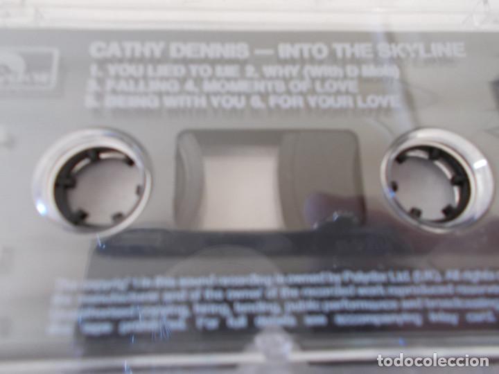 Casetes antiguos: CATHY DENNIS. INTO THE SKYLINE - Foto 2