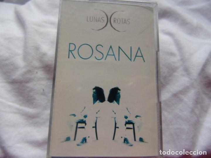 Casetes antiguos: ROSANA -LUNAS ROTAS- - Foto 1