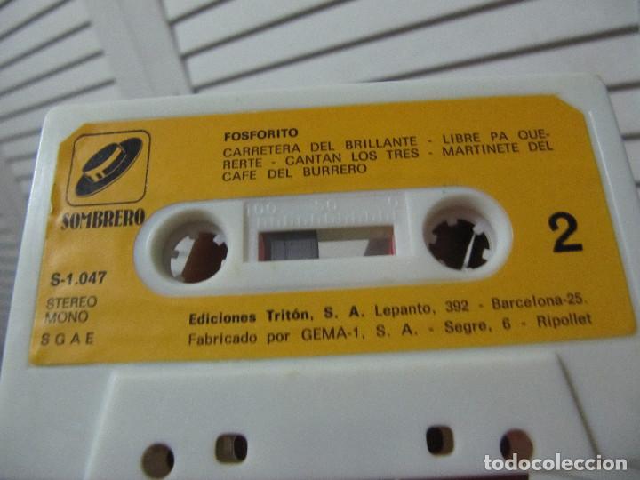 Casetes antiguos: FOSFORITO. GRABACION ORIGINAL - Foto 5