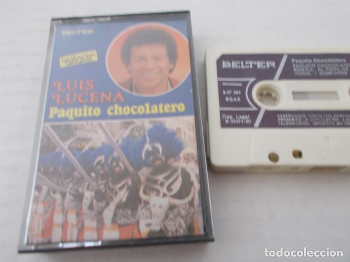 Casetes antiguos: LUIS LUCENA, PAQUITO CHOCOLATERO - Foto 1