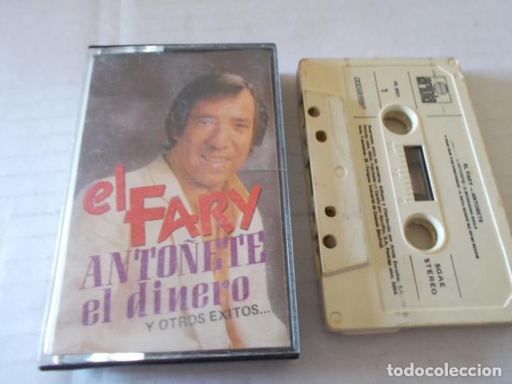 Casetes antiguos: EL FARY, ANTO&Ntilde;ETE Y OTROS EXITOS - Foto 1