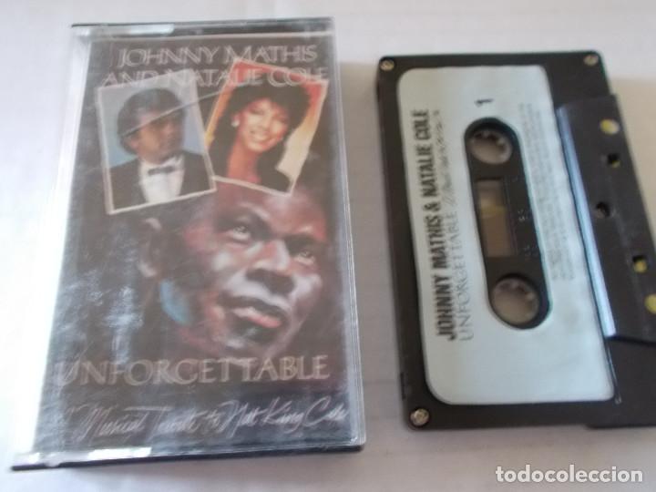 Casetes antiguos: JOHNNY MATHIS & NATALIE COLE. UNFORGETTABLE - Foto 1