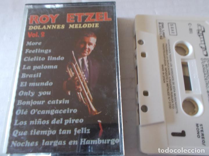Casetes antiguos: ROY ETZEL. DOLANNES MELODIE VOL 2 - Foto 1