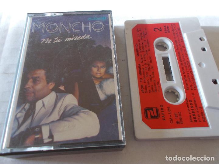 Casetes antiguos: MONCHO, POR TU  MIRADA - Foto 1