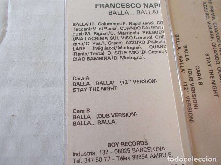 Casetes antiguos: FRANCESCO NAPOLI. BALLA..BALLA. - Foto 2