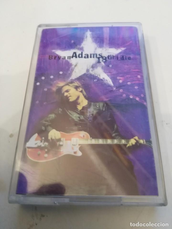 Casetes antiguos: BRYAN ADAMS 18 TIL I DIE - Foto 1
