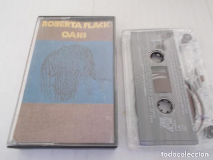 Casetes antiguos: ROBERTA FLACK. OASIS - Foto 1