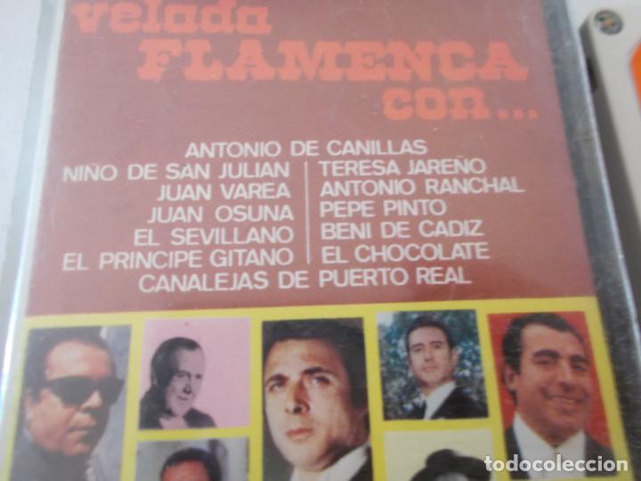 Casetes antiguos: VELADA FLAMENCA CON. - Foto 2