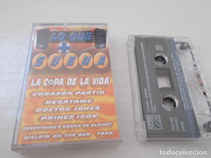 Casetes antiguos: LO QUE + SUENA, LA COPA DE LA VIDA - Foto 1