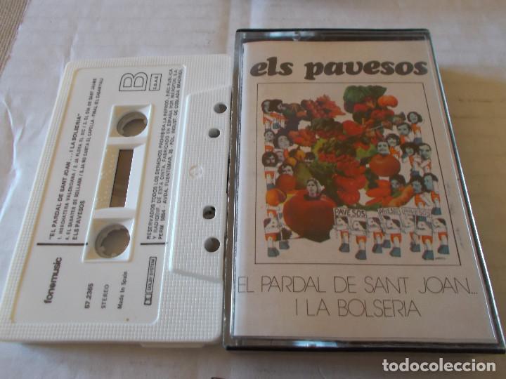 Casetes antiguos: ELS PAVESOS. EL PARDAL DE SANT JOAN I LA BOLSERIA