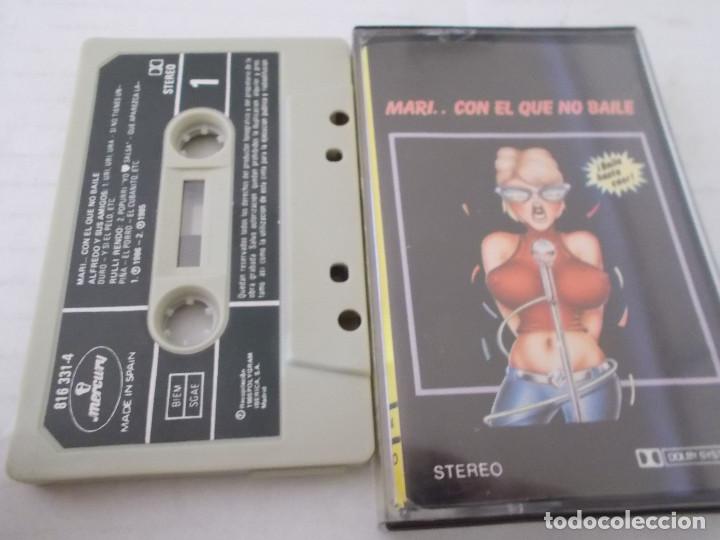 Casetes antiguos: MARI. CON EL QUE NO BAILE. - Foto 1