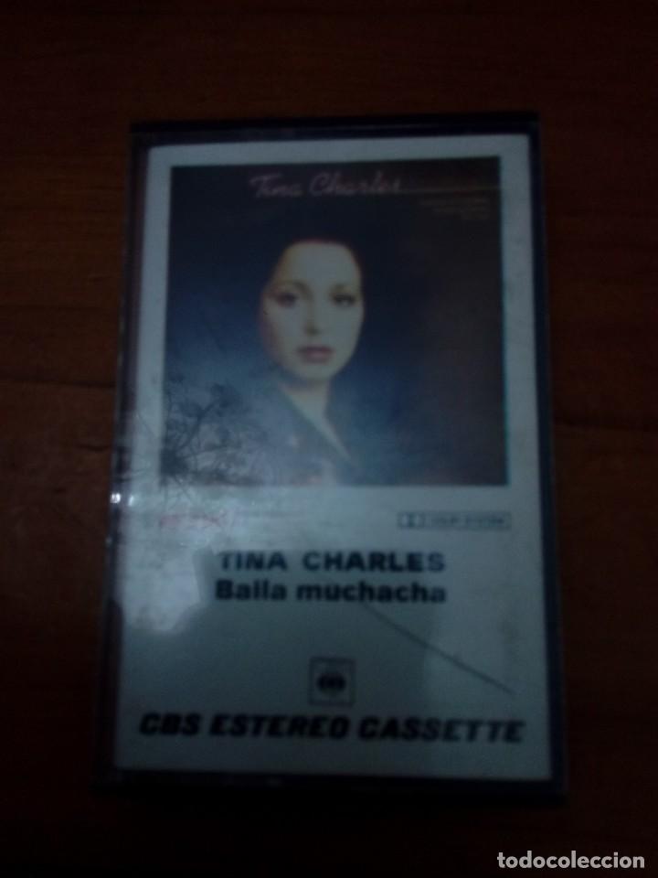 Casetes antiguos: TINA CHARLES. BAILA MUCHACHA. C19F - Foto 1