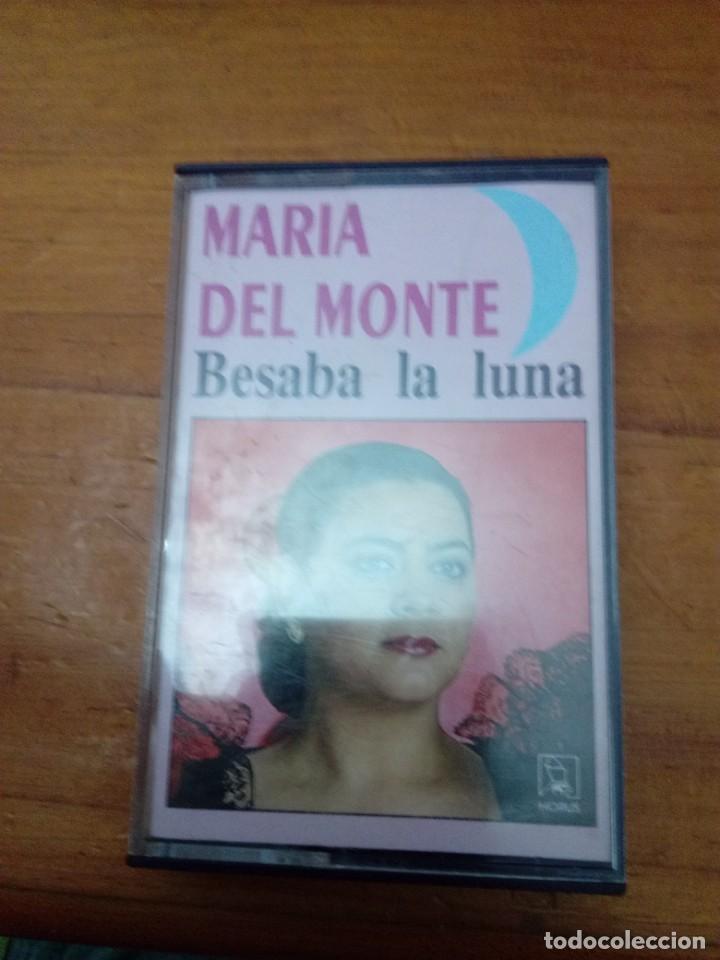 Casetes antiguos: MARIA DEL MONTE. BESABA LA LUNA. C19F - Foto 1