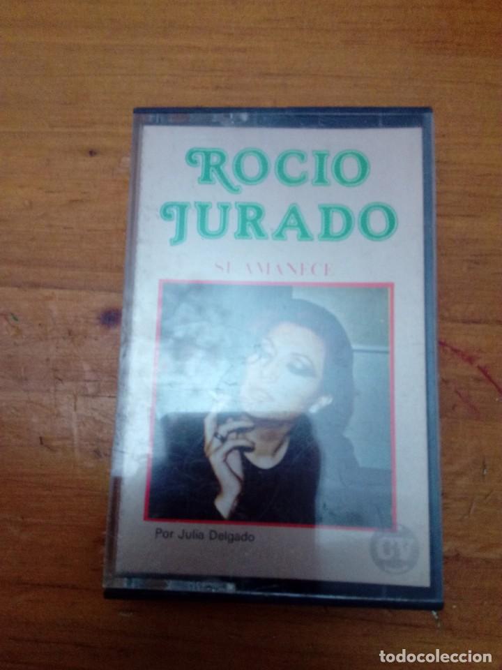 Casetes antiguos: ROCIO JURADO. SI AMANECE. C16F - Foto 1