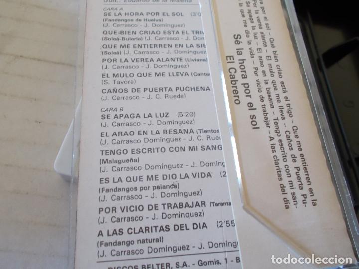 Casetes antiguos: EL CABRERO. S&Eacute; LA HORA POR EL SOL - Foto 2