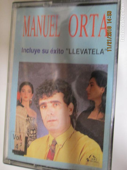 Casetes antiguos: MANUEL ORTA - LLEVATELA - - FODS - Foto 1