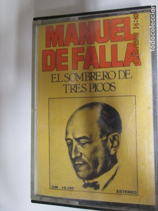 Casetes antiguos: MANUEL DE FALLA - EL SOMBRERO DE TRES PICOS - - GRAMUSIC - Foto 1