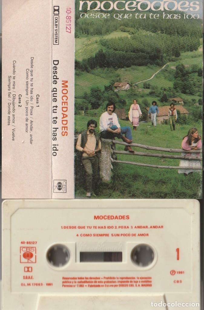 Casetes antiguos: MOCEDADES - DESDE QUE TU TE HAS IDO (CASSETTE CBS 1981) - Foto 1