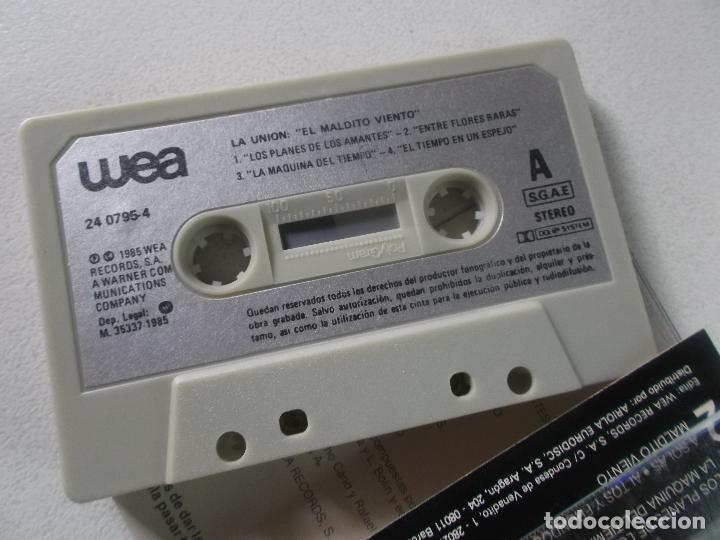 Casetes antiguos: LA UNION EL MALDITO VIENTO WEA 1985 - Foto 4