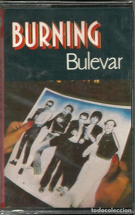 Casetes antiguos: BURNING -BULEVAR- CASSETTE NUEVO - Foto 1